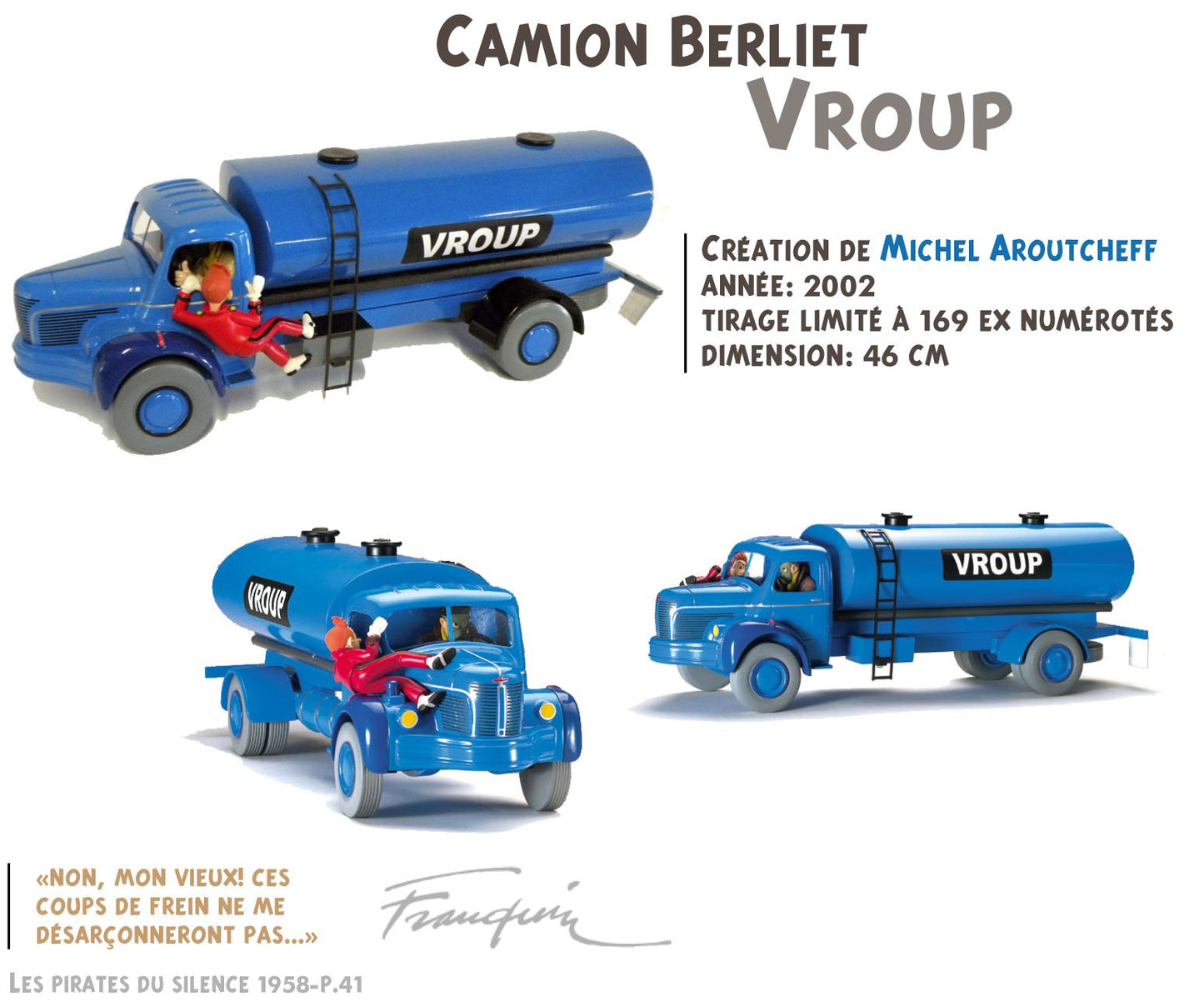 Aroutcheff - Spirou et Fantasio - le camion Berliet Vroup bleu